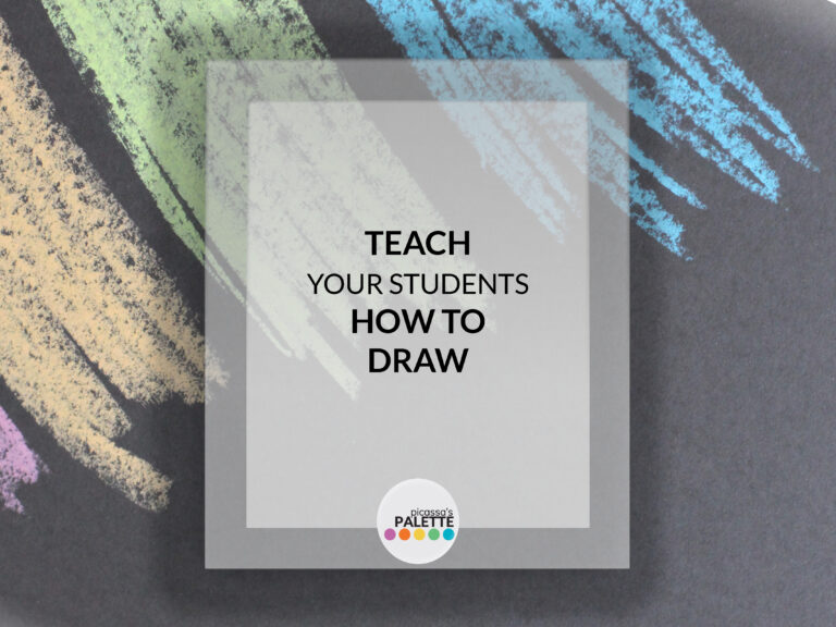 Teach Your Students HOW TO DRAW